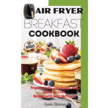 Imagem de Air freyer breakfast cookbook