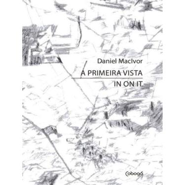 Imagem de Primeira Vista In On It, A - 2ªed