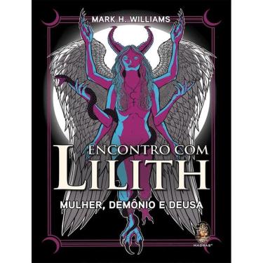 Imagem de Encontro Com Lilith - Mulher, Demonio E Deusa