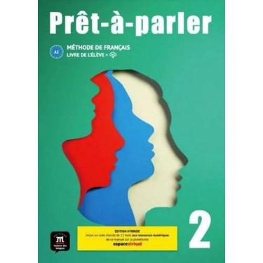 Imagem de Prêt-À-parler 2 - Livre De L`Élève Avec Code D`Accès - Édition Hybride