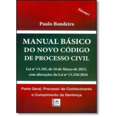 Imagem de Manual Básico do Novo Código de Processo Civil - Vol.1 - PILLARES, 3