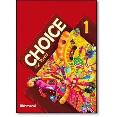 Imagem de Livro Choice for Teens 1 Inglês 6º Ano - Gisele Aga - MODERNA (DIDATIC