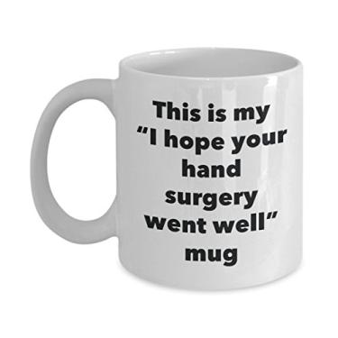 Imagem de Caneca This is My I Hope Your Hand Surgery Went Well – Caneca de café de cacau quente divertido – Presente Get Well Soon – Ideia de presente de mordaça