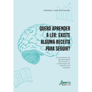 Imagem de Livro - Quero aprender a ler existe alguma receita para seguir? os pro