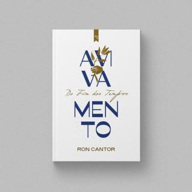 Imagem de Avivamento do Fim dos Tempos - Ron Cantor - Editora Impacto