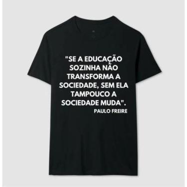 Imagem de Camiseta Frases Paulo Freire Educação Sozinha - NoBrand, babylook, p