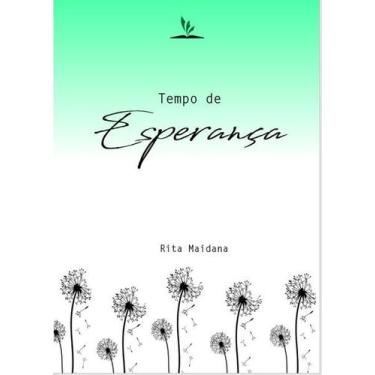 Imagem de Livro Impresso - Tempo de Esperança - Autora: Rita Maidana - no-brand