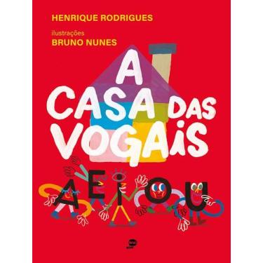 Imagem de Livro - A casa das vogais