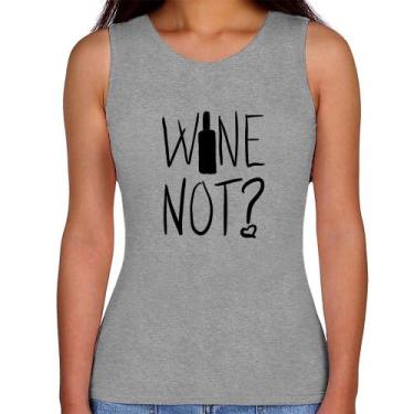 Imagem de Regata Feminina Wine not - Foca na Moda, Cinza, G