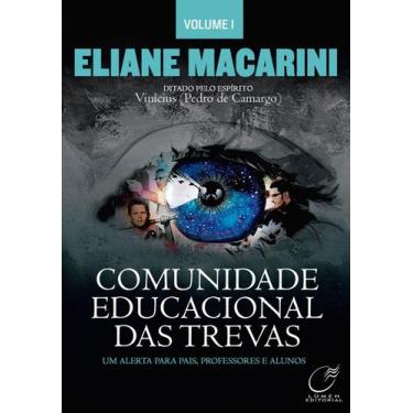 Imagem de Livro - Comunidade educacional das trevas - Volume 1