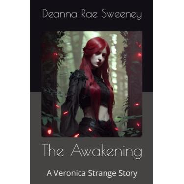 Imagem de The Awakening: A Veronica Strange Story: 1