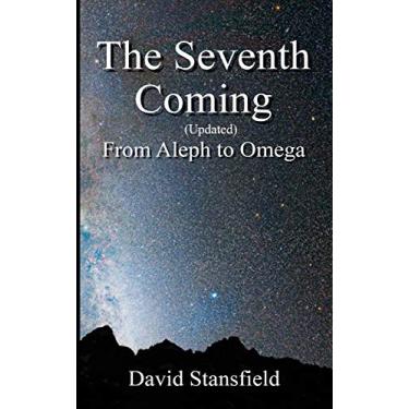 Imagem de The Seventh Coming Updated: From Aleph to Omega