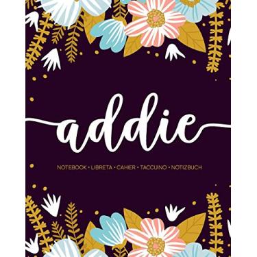 Imagem de Addie: Notebook - Libreta - Cahier - Taccuino - Notizbuch: 110 pages paginas seiten pagine: Modern Florals First Name Notebook in Light Pink, Baby Blue & Mustard Yellow on Navy ACH202