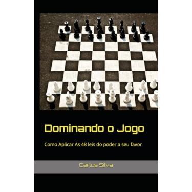 Imagem de Dominando o Jogo: Como Aplicar As 48 leis do poder a seu favor
