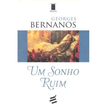 Imagem de Um Sonho Ruim ( Georges Bernanos )