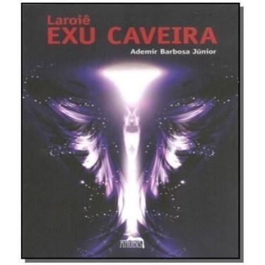 Imagem de Laroiê Exu Caveira - ANUBIS EDITORES, Sortido