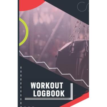 Imagem de Workout Logbook Record Journal: Powerlifting workout Bodybuilding and Exercise Journal Logbook For Men & Women and Kids
