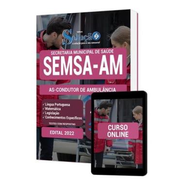 Imagem de Apostila SEMSA-AM - AS-Condutor de Ambulância