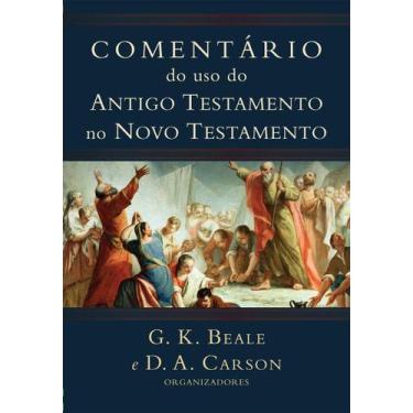 Imagem de Comentário Do Uso Do Antigo Testamento No Novo Testamento - VIDA NOVA