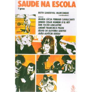 Imagem de Livro: Saúde Na Escola 1 Grau Autor: Ruth Sandoval