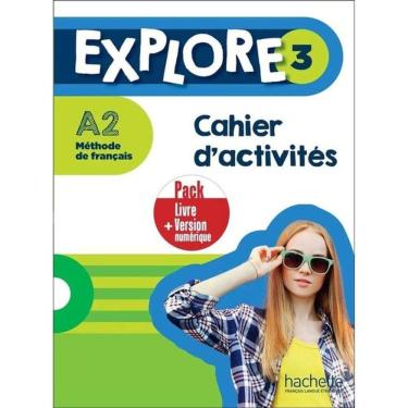 Imagem de Explore 3 - Pack Cahier D`Activités + Version Numérique (A2)