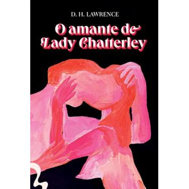 Imagem de Livro - O amante de Lady Chatterley