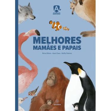 Imagem de Livro - Melhores mamães e papais