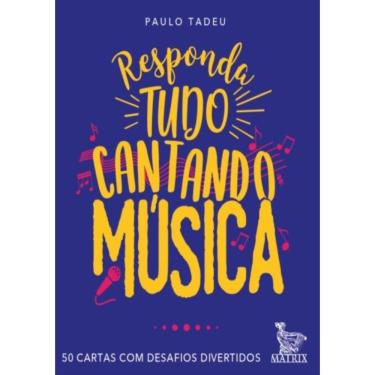 Imagem de Responda Tudo Cantando Musica