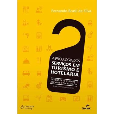 Imagem de Psicologia Dos Servicoss Em Turismo E Hotelaria, A - Senac Rj