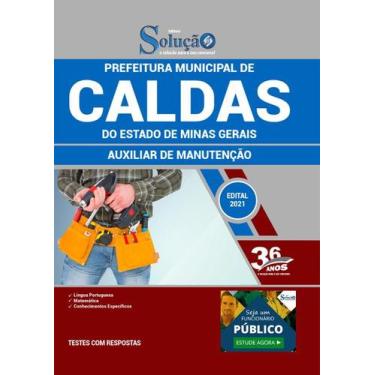 Imagem de Apostila Prefeitura Caldas Mg - Auxiliar De Serviços Gerais - Editora 