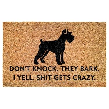 Imagem de Capacho de entrada Schnauzer miniatura engraçado - Don't Knock They Bark I Yell Shit Gets Crazy - Citação ousada para varanda - Pátio - Decoração interna - Tapete antiderrapante durável - Donos de