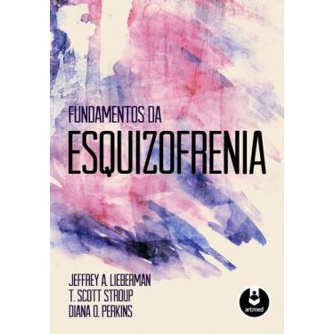 Imagem de Livro - Fundamentos da Esquizofrenia