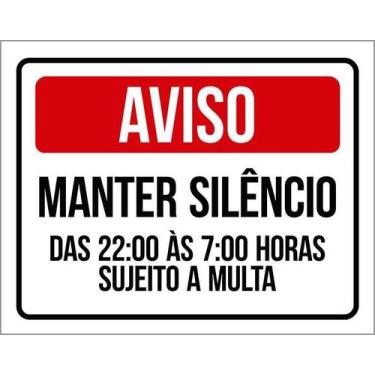 Imagem de Placa Mantenha Silêncio Após As 22 Horas Sujeito Multa 36X46 - Sinaliz