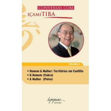 Imagem de Conversas com Icami Tiba Vol.4 - Livro de Bolso - Integrare Editora