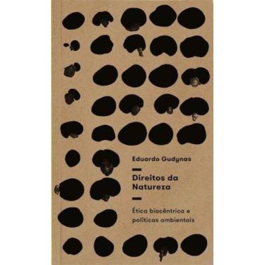 Imagem de Direitos da natureza - etica bioc. e p. ambientais - ELEFANTE EDITORA