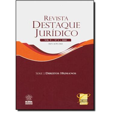 Imagem de Revista Destaque Jurídico - Vol.9 - Nº1 20 - Série Direitos Humanos - 
