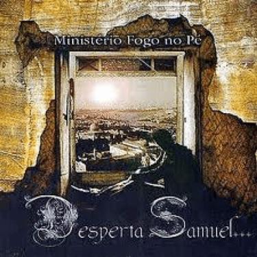 Imagem de CD Fogo no Pé Desperta Samuel
