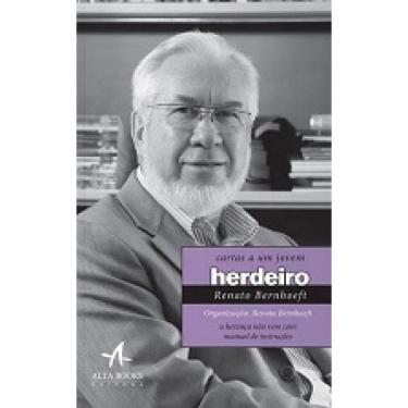 Imagem de Cartas A um jovem herdeiro: A herança nao vem com manual de instrucoes