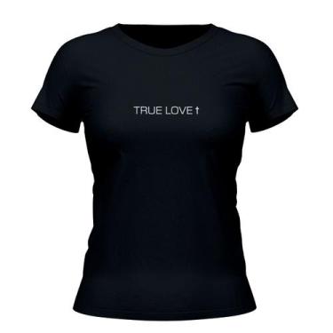 Imagem de Camiseta Cristã Feminina - True Love  Preta, P