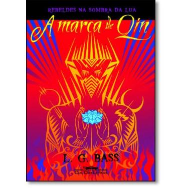 Imagem de Rebeldes na Sombra da Lua: Marca De Qin, A - COMPANHIA DAS LETRAS - GR