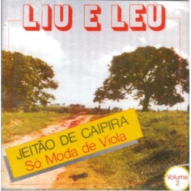 Imagem de CD Liu e Leu - Jeitão de Caipira Só Moda de Viola - UNIVERSAL Music