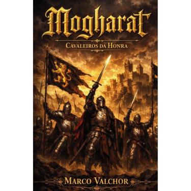 Imagem de Mogharat - Cavaleiros da Honra  A Integração: Lutando pela sobrevivência do Reino, eles descobriram a força da Integração sob as Leis dos Cavaleiros 