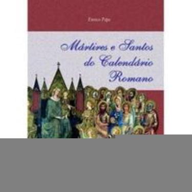 Imagem de Mártires E Santos Do Calendário Romano