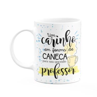 Imagem de Caneca Professor - Um carinho em forma de caneca - JPS INFO