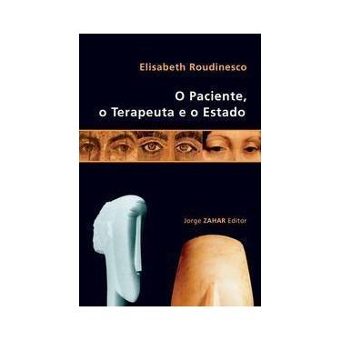 Imagem de o Paciente, o Terapeuta e o Estado - ZAHAR, Sortido