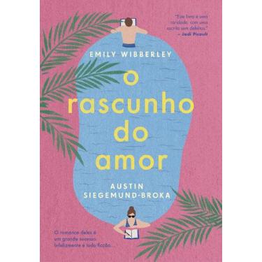Imagem de Livro - O rascunho do amor - Editora Arqueiro
