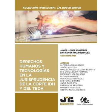 Imagem de Derechos humanos y tecnologías en la jurisprudencia de la Corte IDH y del TEDH - Espanhol