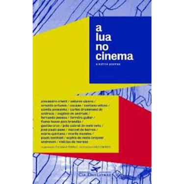 Imagem de A Lua No Cinema - E Outros Poemas