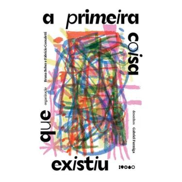Imagem de Livro - A primeira coisa que existiu