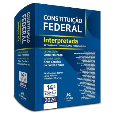Imagem de Constituição Federal Interpretada - 14ª Edição Artigo por Artigo, Parágrafo por Parágrafo
